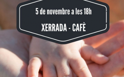 Xerrada – Cafè. Acompanyar a la sexualitat infantil ( 3 – 7 anys)
