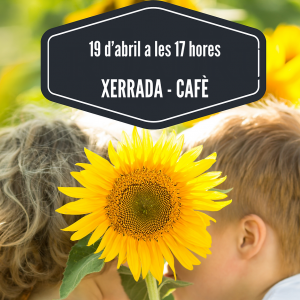 Xerrada – cafè: Sexualitat infantil
